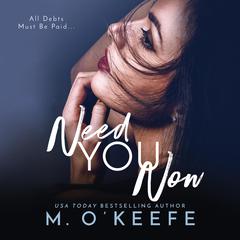 Need You Now Audiobook, by Molly O’Keefe