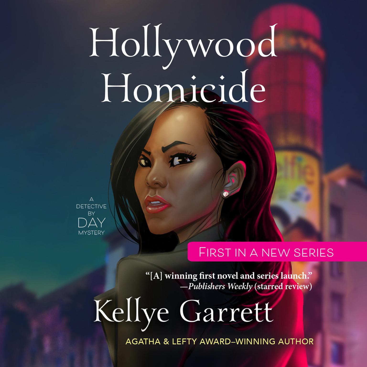 Hollywood Homicide Audiobook, by Kellye Garrett