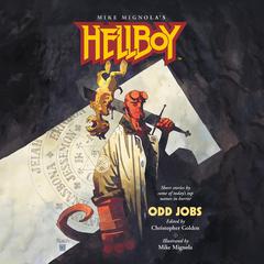 Hellboy: Odd Jobs Audiobook, by Various 