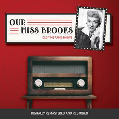 Our Miss Brooks Audiobook, by Al Lewis