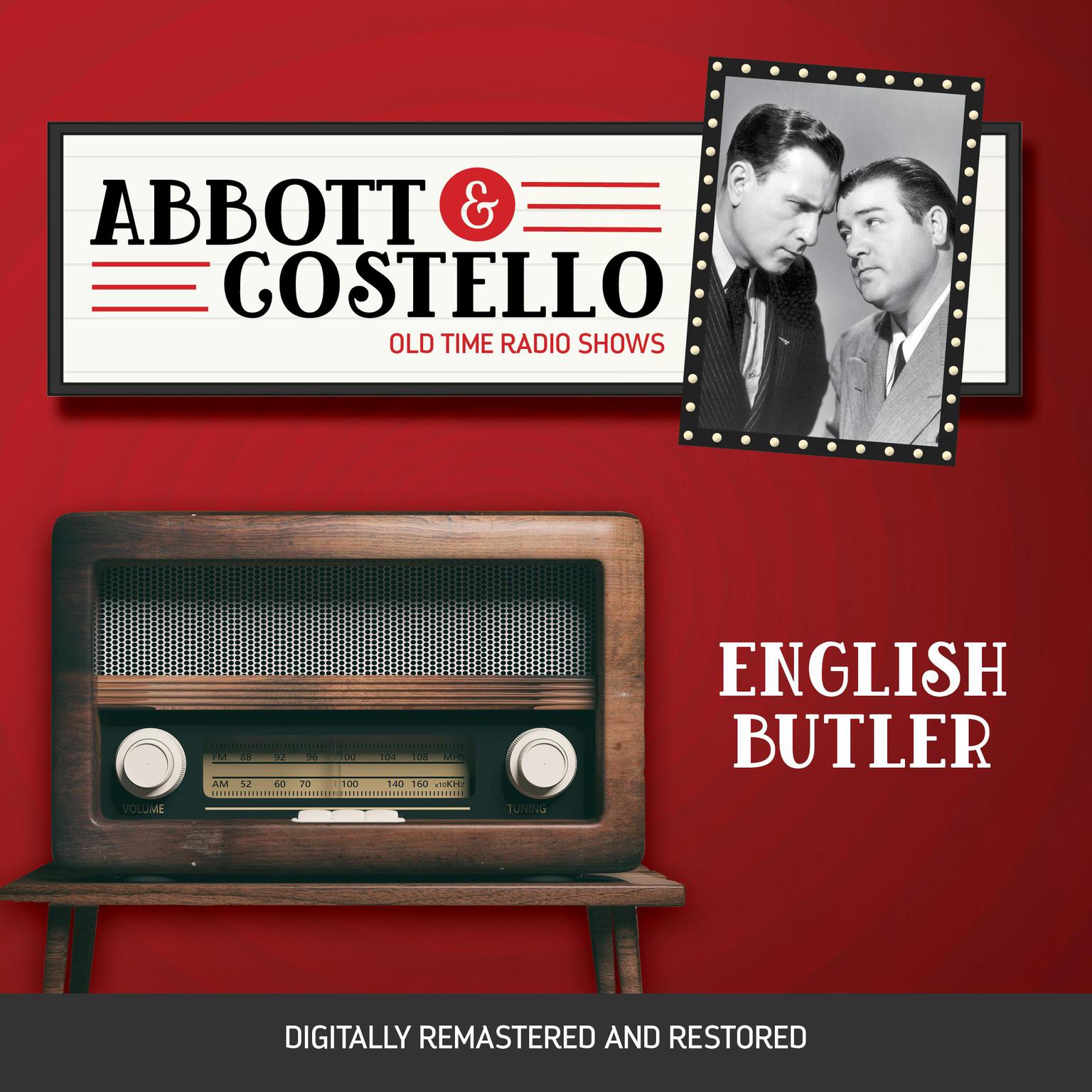 Abbott and Costello: English Butler Audiobook, by Bud Abbott