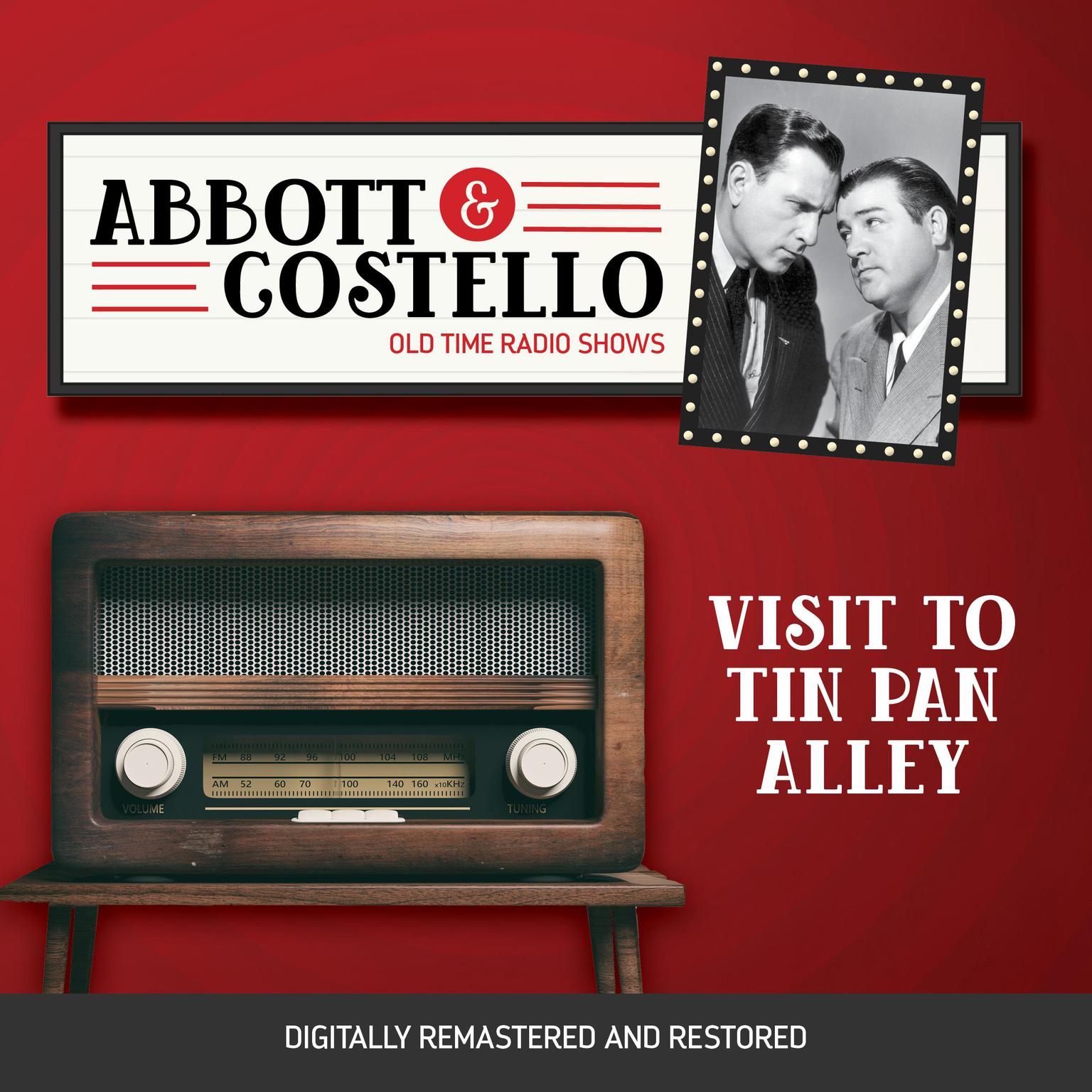 Abbott and Costello: Visit to Tin Pan Alley Audiobook, by Bud Abbott