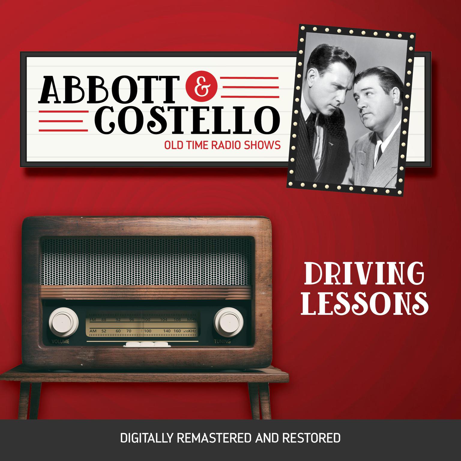 Abbott and Costello: Driving Lessons Audiobook, by Bud Abbott