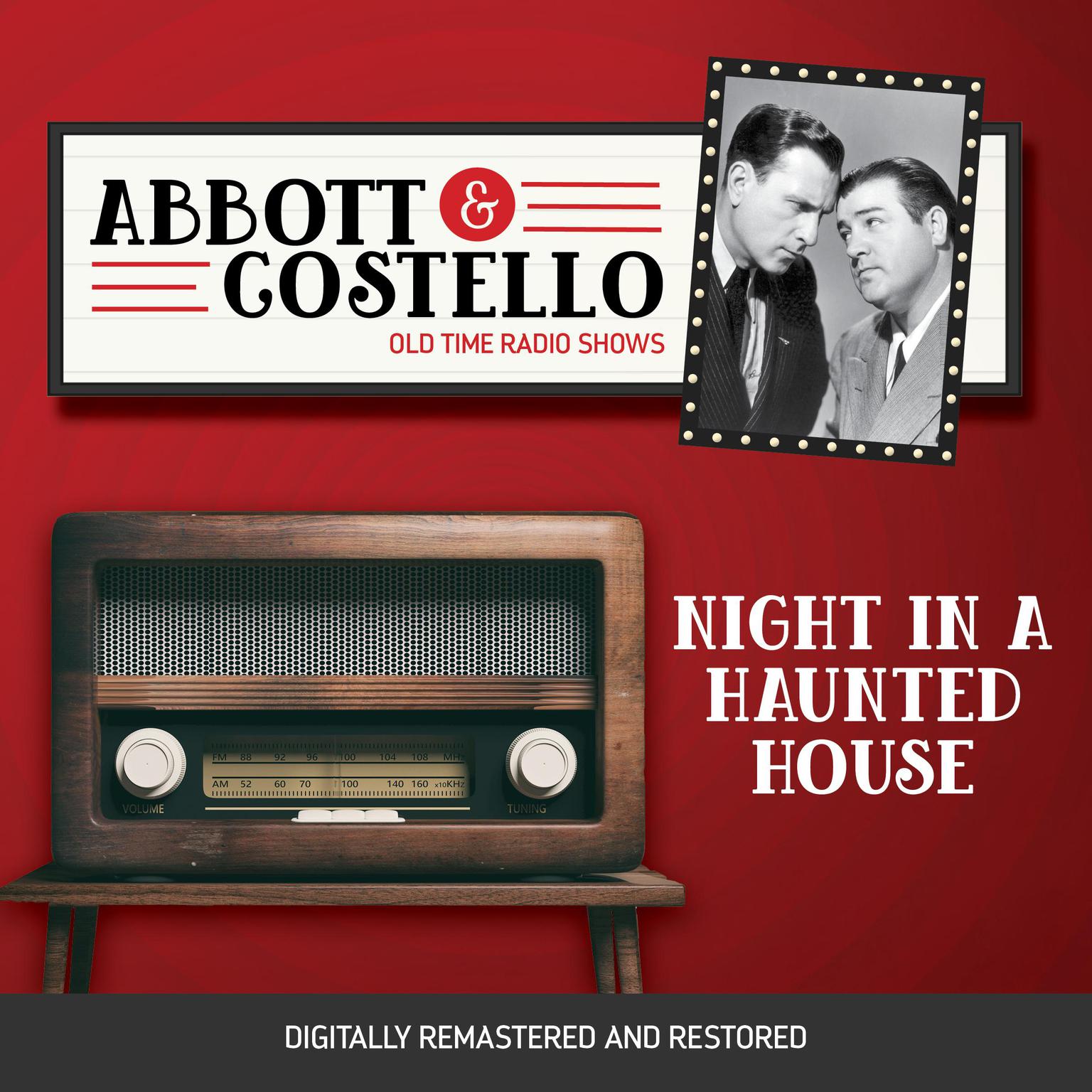 Abbott and Costello: Night in a Haunted House Audiobook, by Bud Abbott