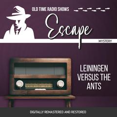 Escape: Leiningen Versus the Ants Audiobook, by Les Crutchfield