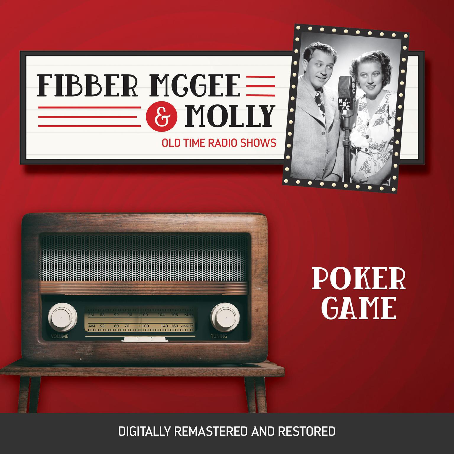 Fibber McGee and Molly: Poker Game Audiobook, by Don Quinn