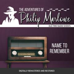 The Adventures of Philip Marlowe: Name to Remember Audiobook, by Raymond Chandler