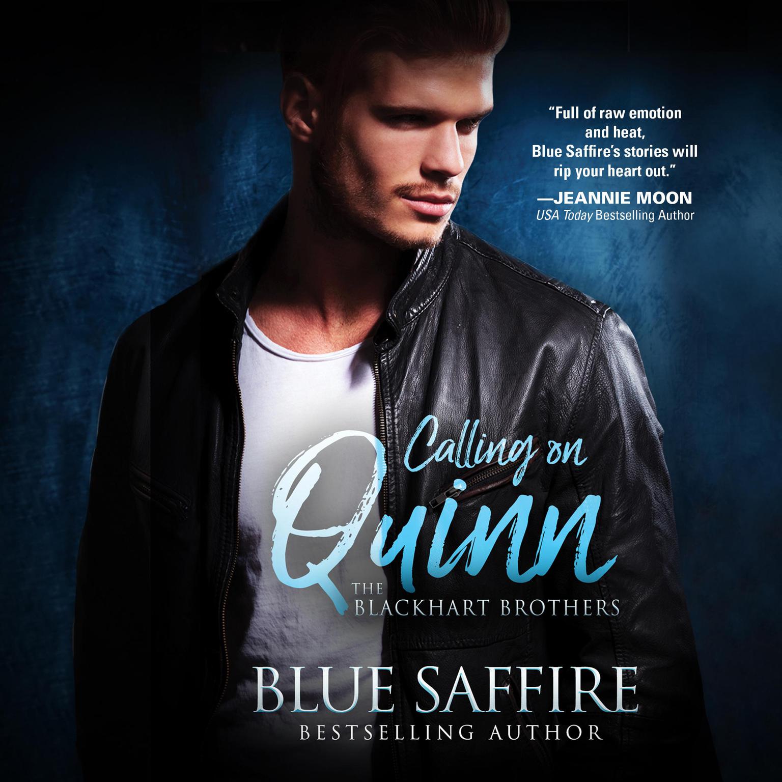 Calling on Quinn Audiobook, by Blue Saffire