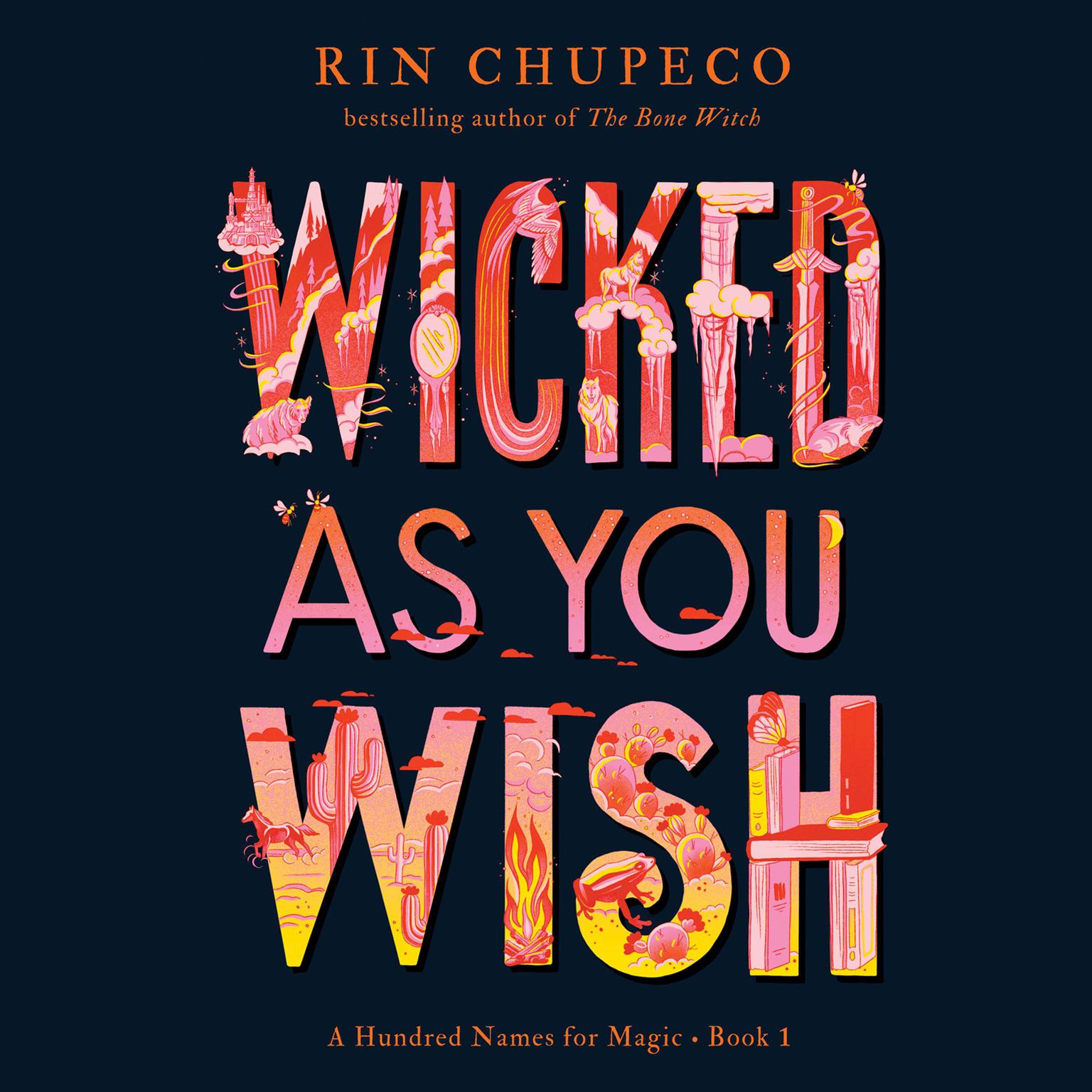 Wicked As You Wish Audiobook, by Rin Chupeco