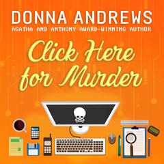 Click Here for Murder Audiobook, by Donna Andrews