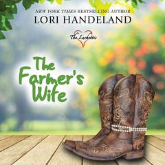 The Farmer's Wife Audiobook, by Lori Handeland