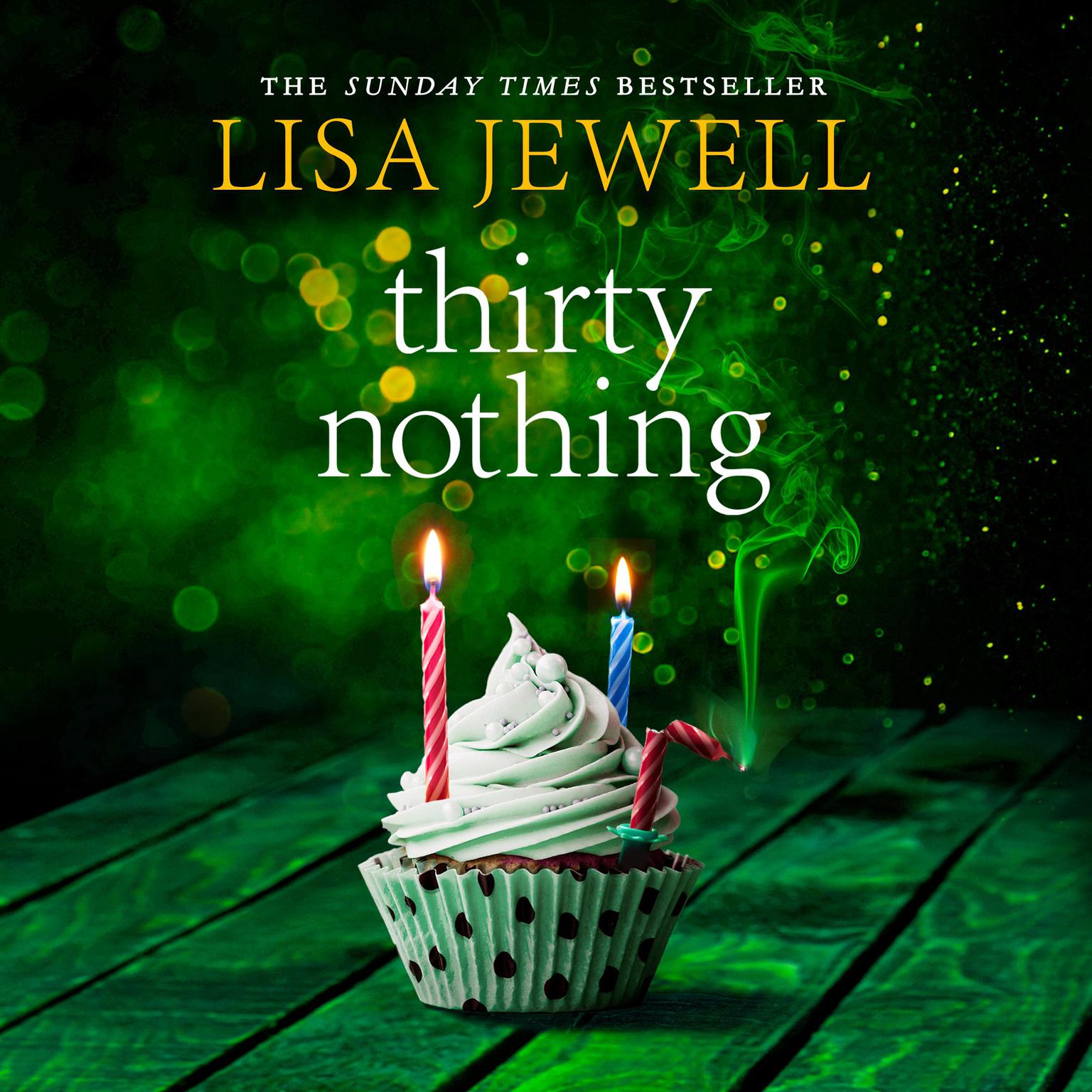 Thirtynothing Audiobook, by Lisa Jewell