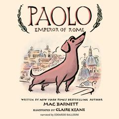 Paolo, Emperor of Rome Audiobook, by Mac Barnett