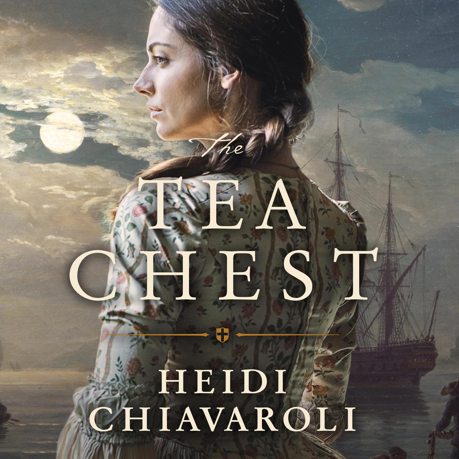 The Tea Chest Audiobook, by Heidi Chiavaroli