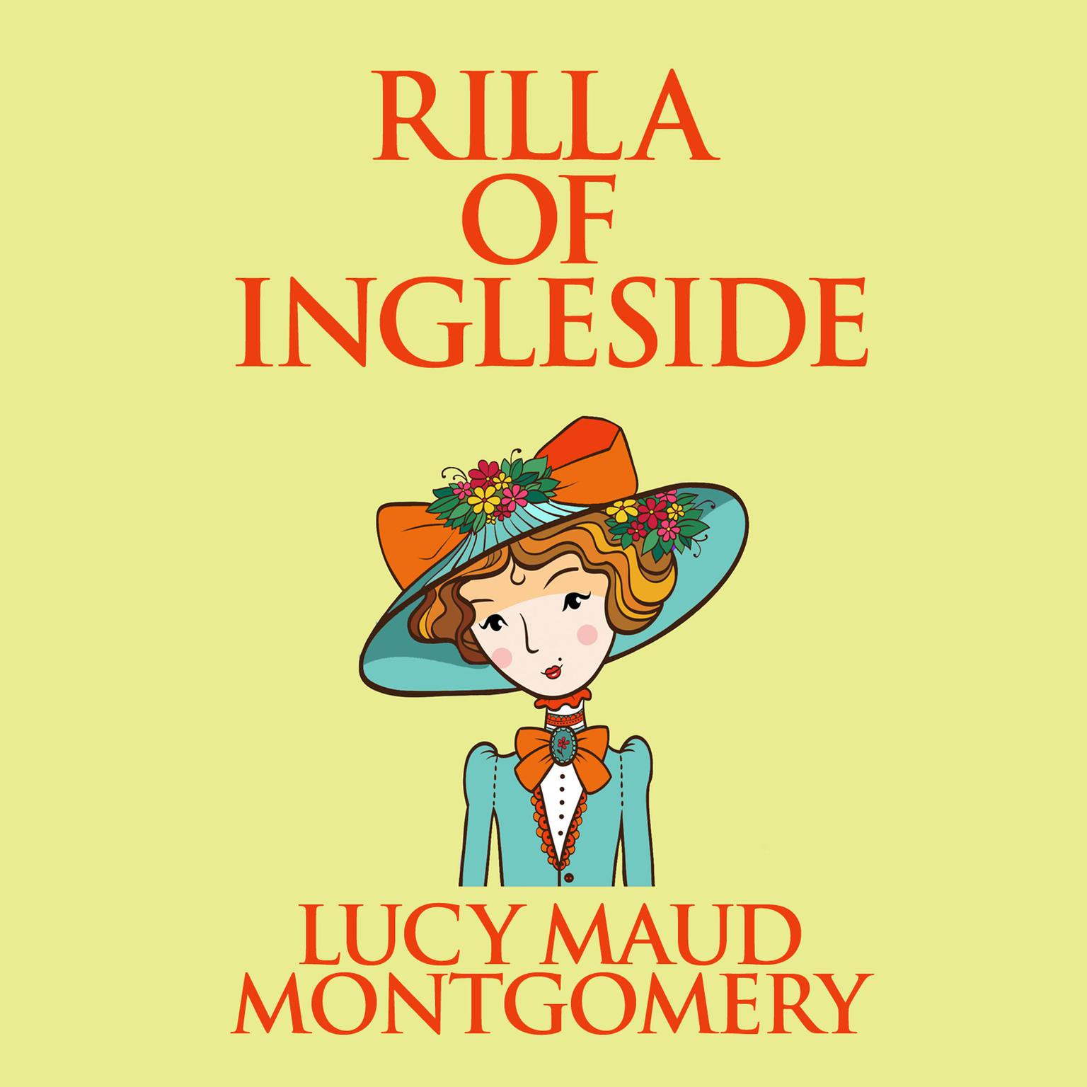 Rilla of Ingleside Audiobook, by L. M. Montgomery