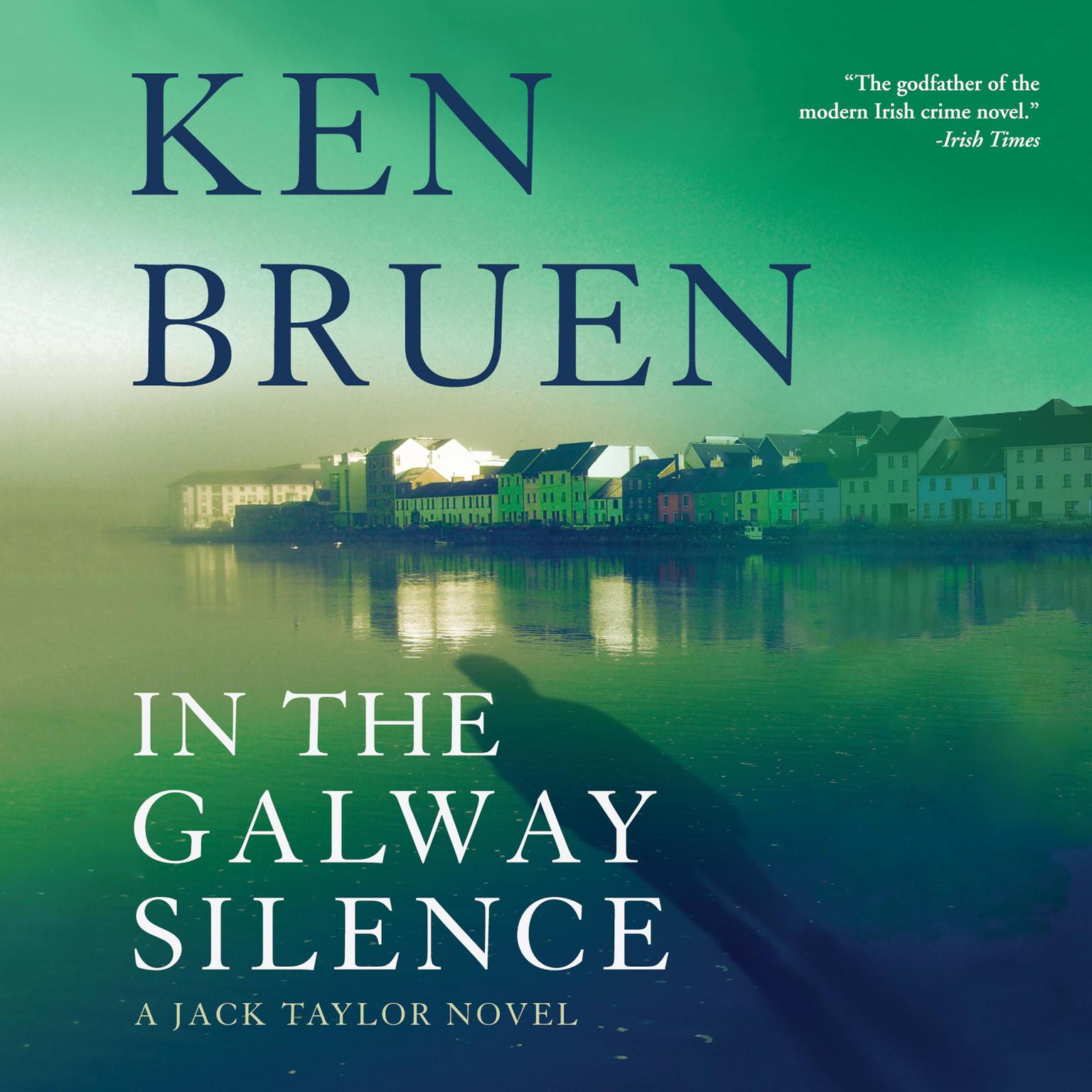 In the Galway Silence Audiobook, by Ken Bruen