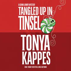 Tangled Up in Tinsel Audiobook, by Tonya Kappes