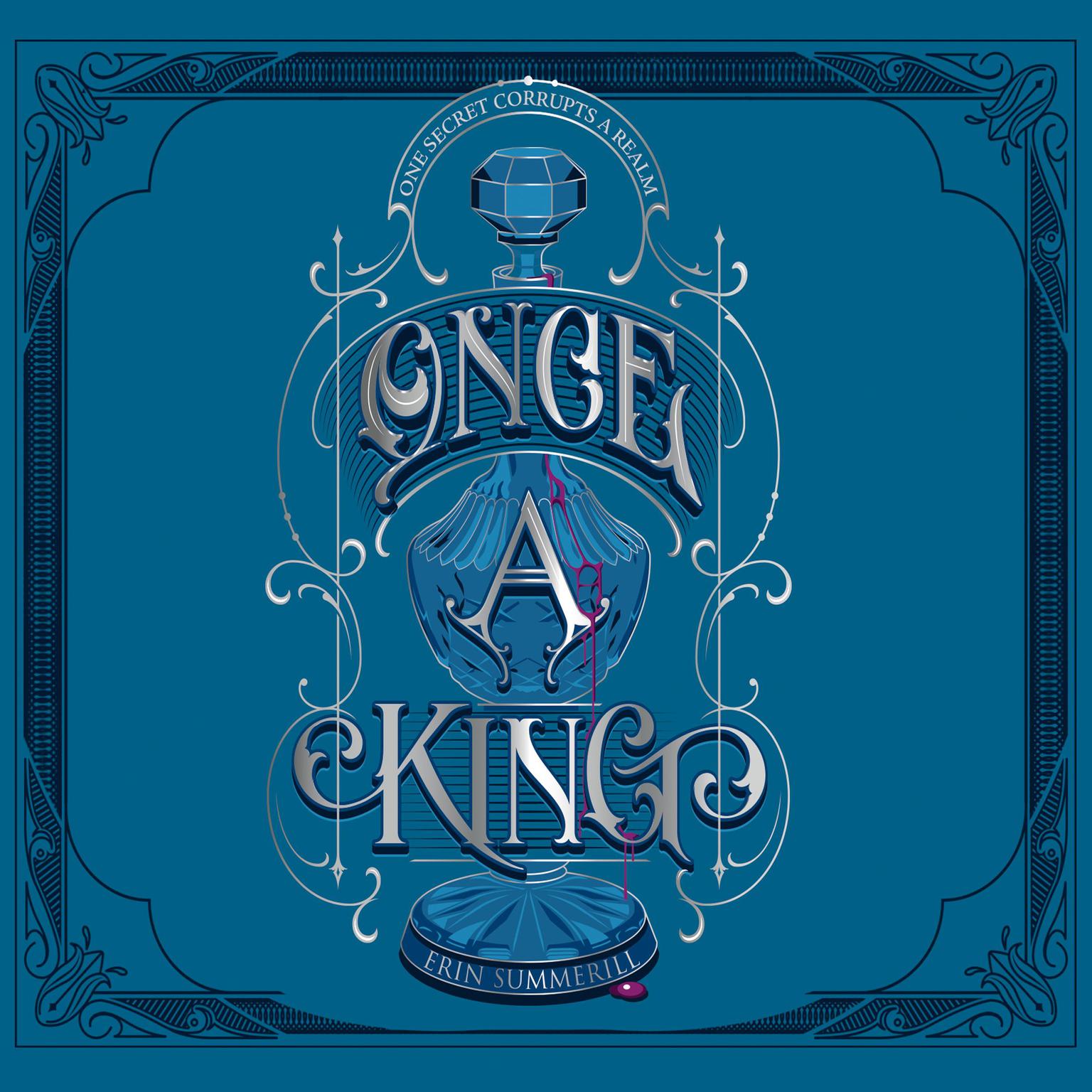 Once a King Audiobook, by Erin Summerill