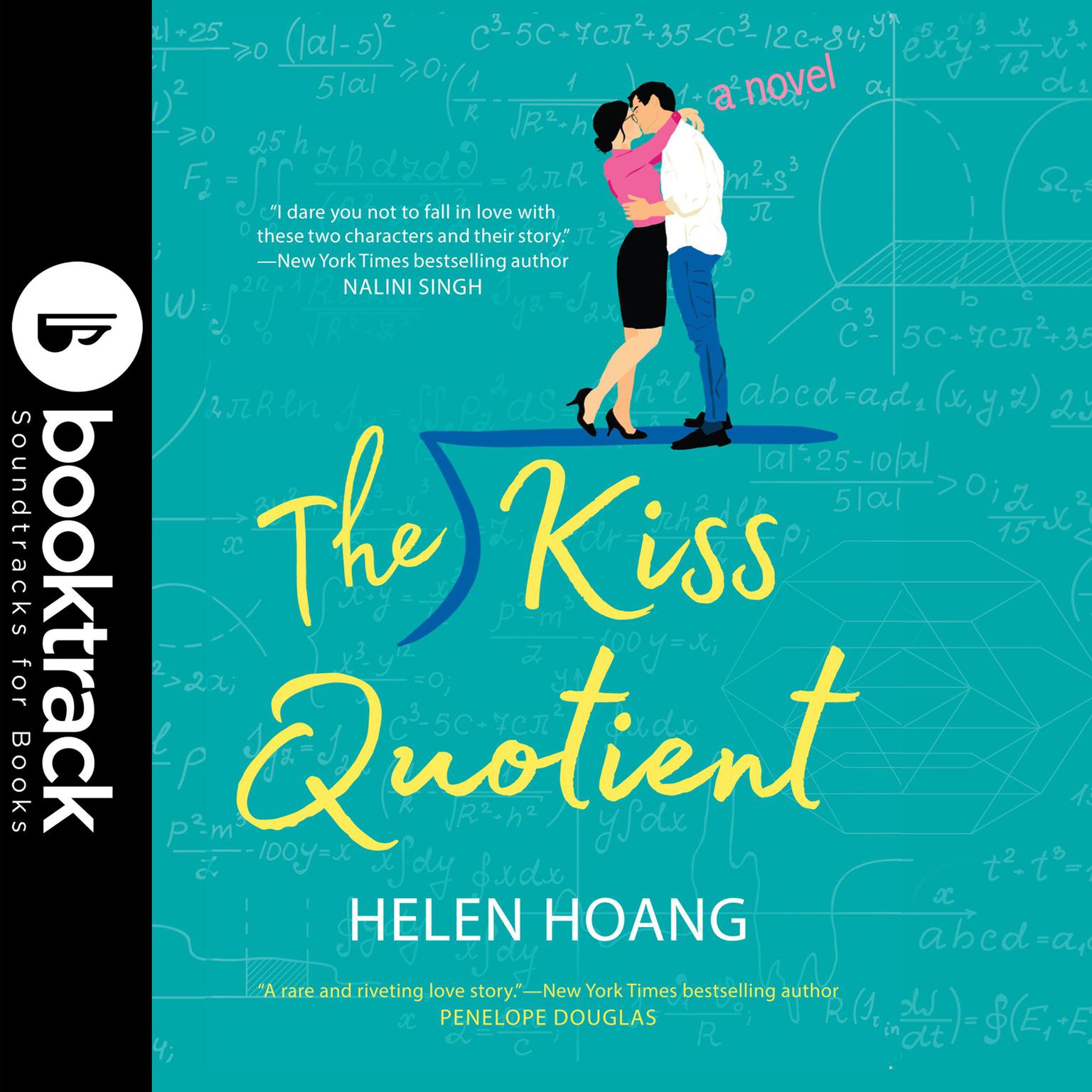 The Kiss Quotient - Booktrack Edition Audiobook, by Helen Hoang