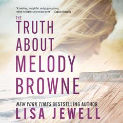 The Truth about Melody Browne Audiobook, by Lisa Jewell