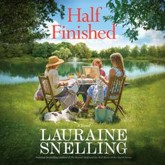 Half Finished Audiobook, by Lauraine Snelling