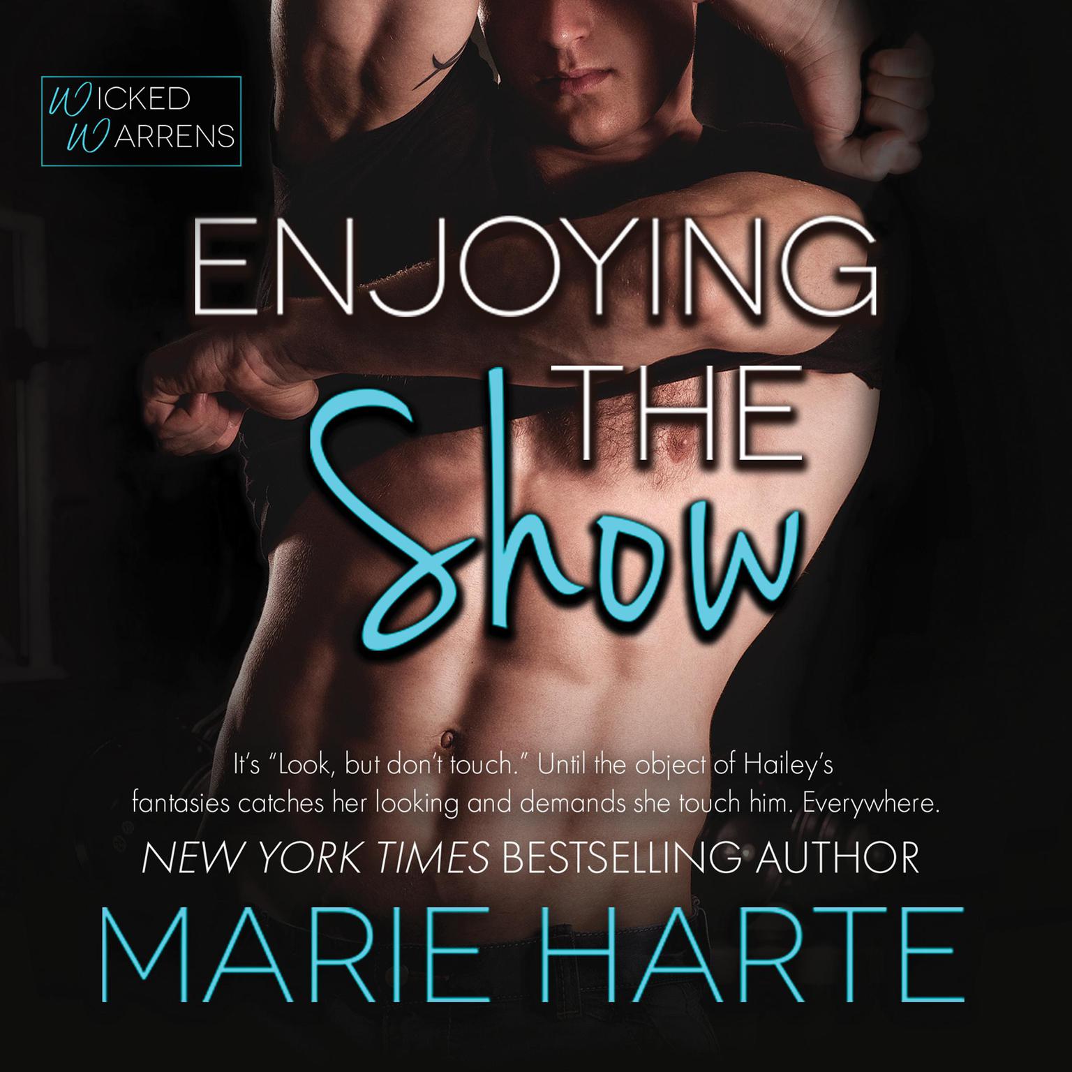 Enjoying the Show Audiobook, by Marie Harte