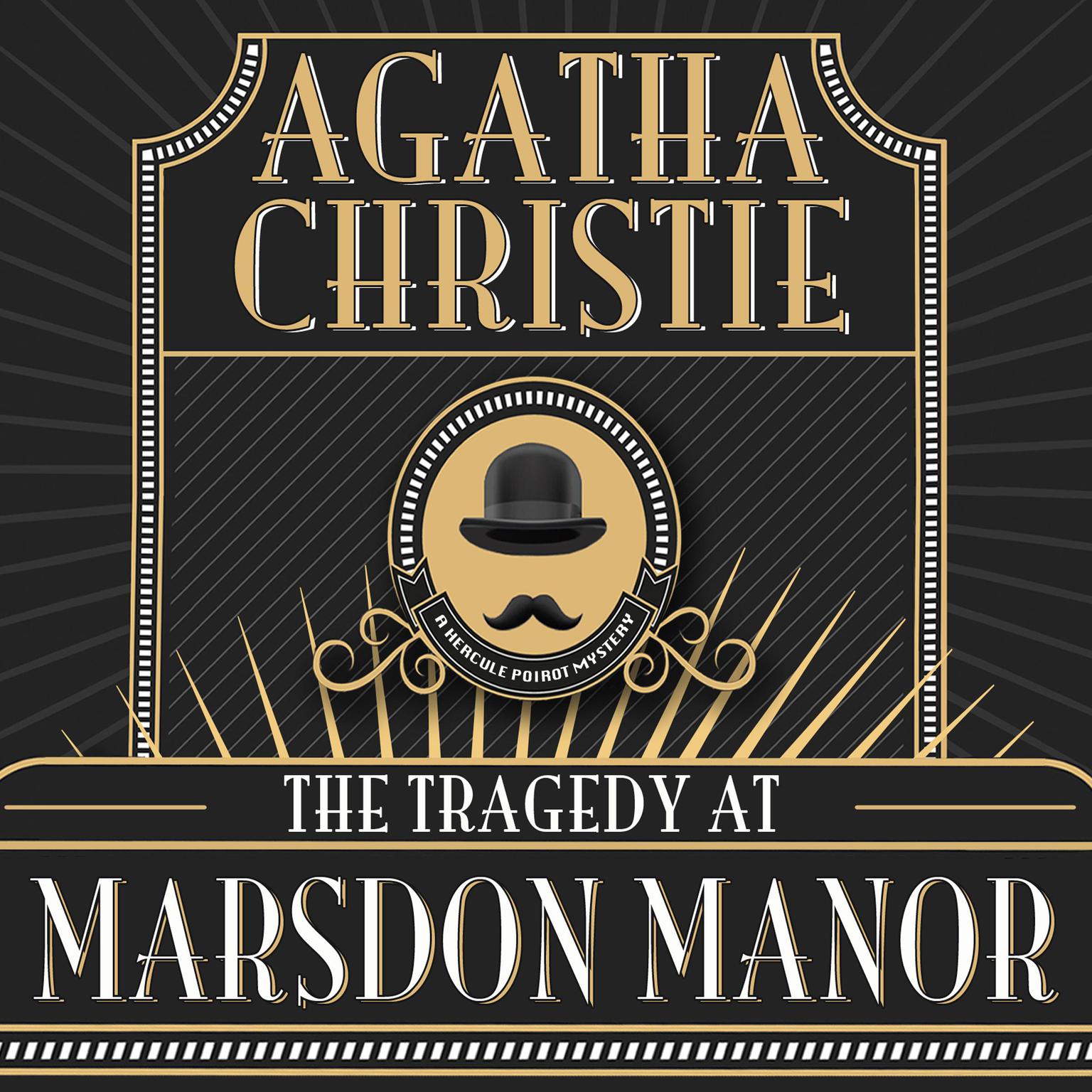 The Tragedy at Marsdon Manor Audiobook, by Agatha Christie