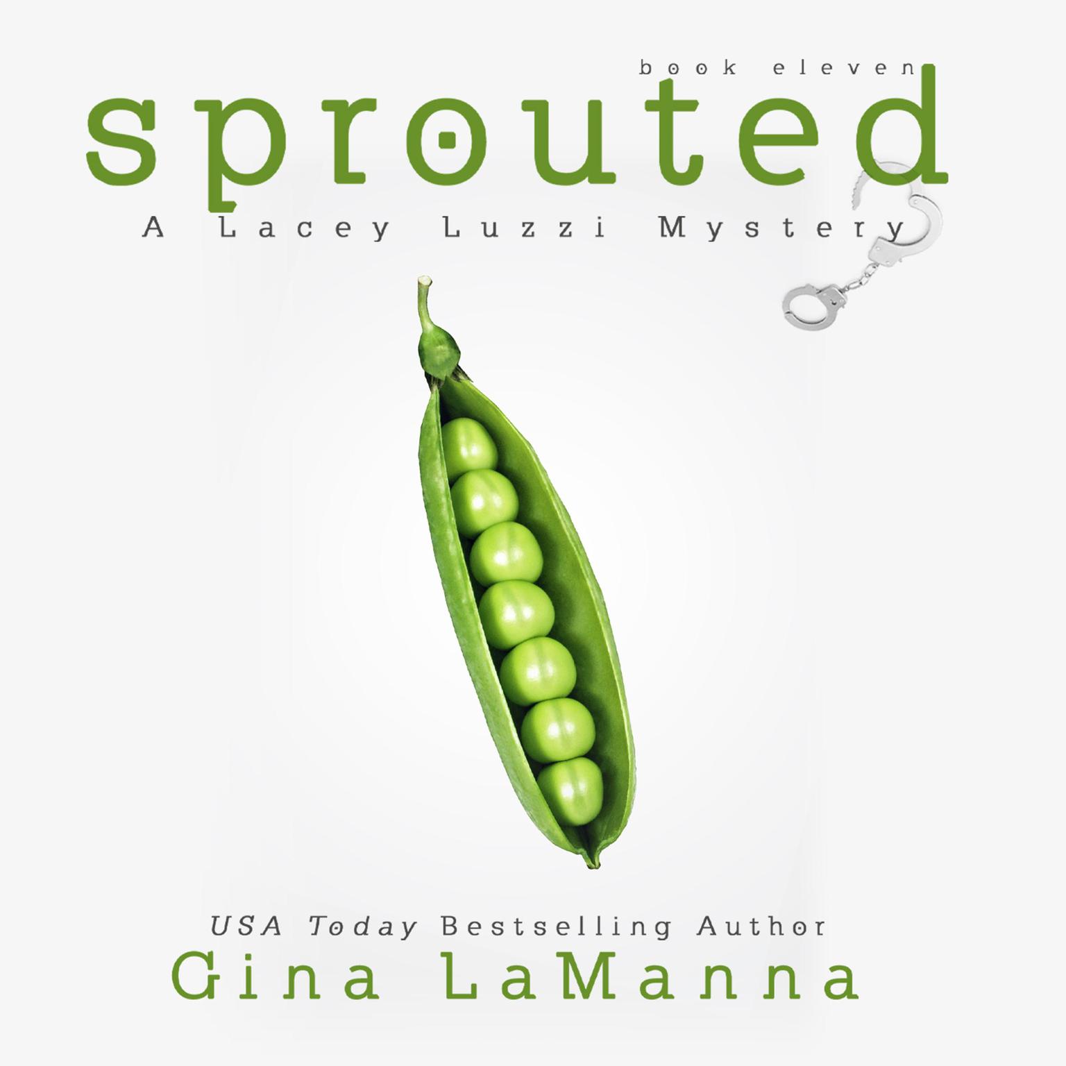 Sprouted Audiobook, by Gina LaManna