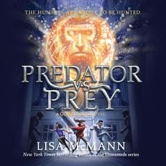 Predator vs. Prey Audiobook, by Lisa McMann