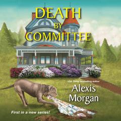 Death by Committee Audiobook, by Alexis Morgan