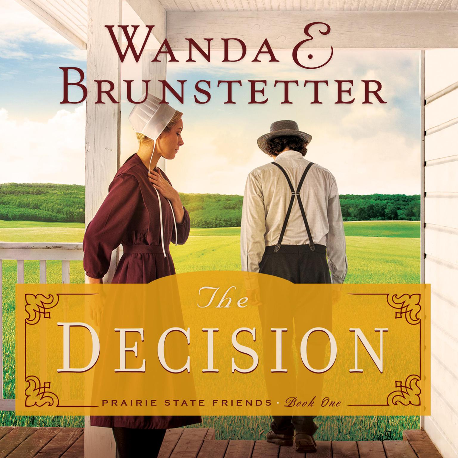 The Decision Audiobook, by Wanda Brunstetter