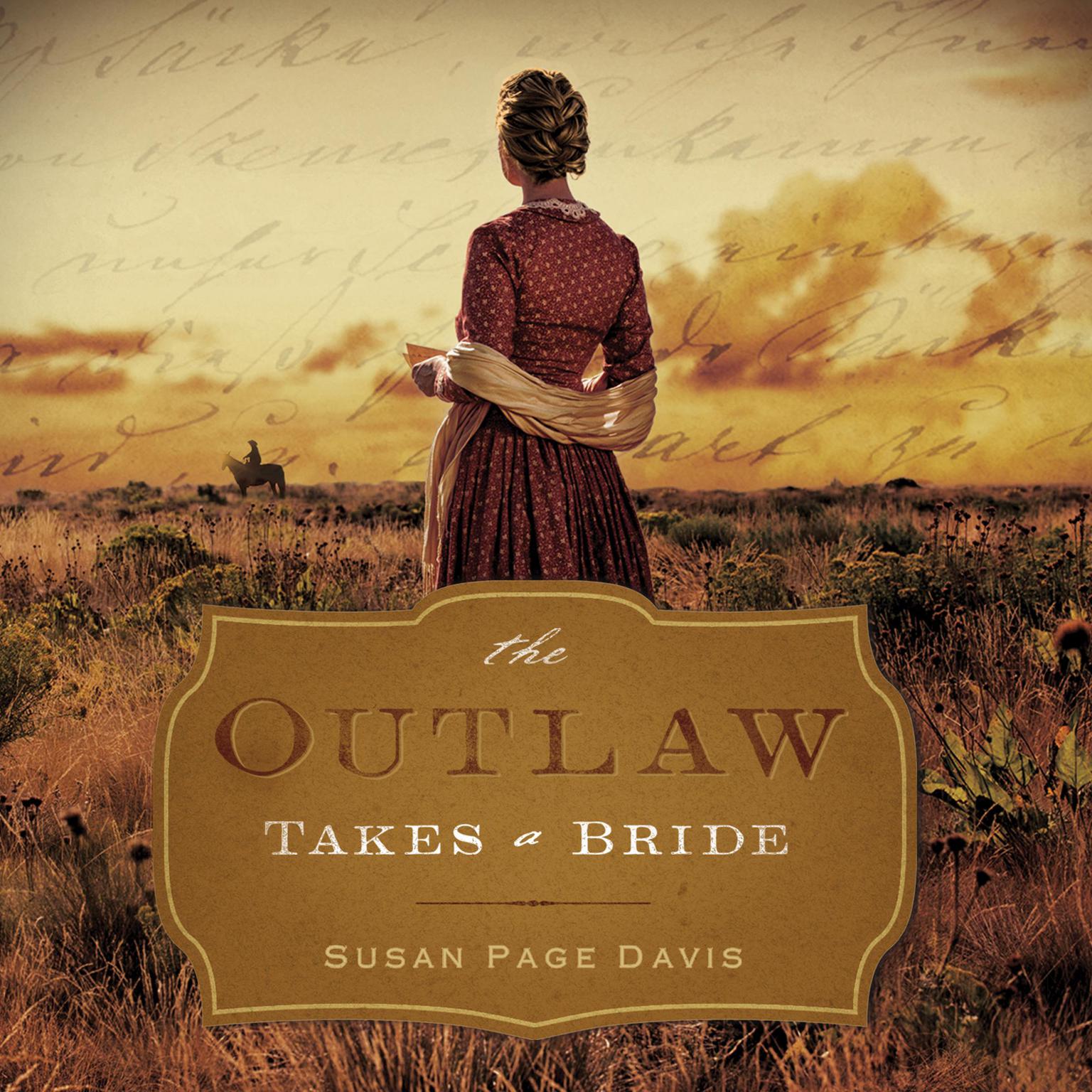 The Outlaw Takes a Bride Audiobook, by Susan Page Davis