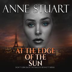 At the Edge of the Sun Audiobook, by Anne Stuart