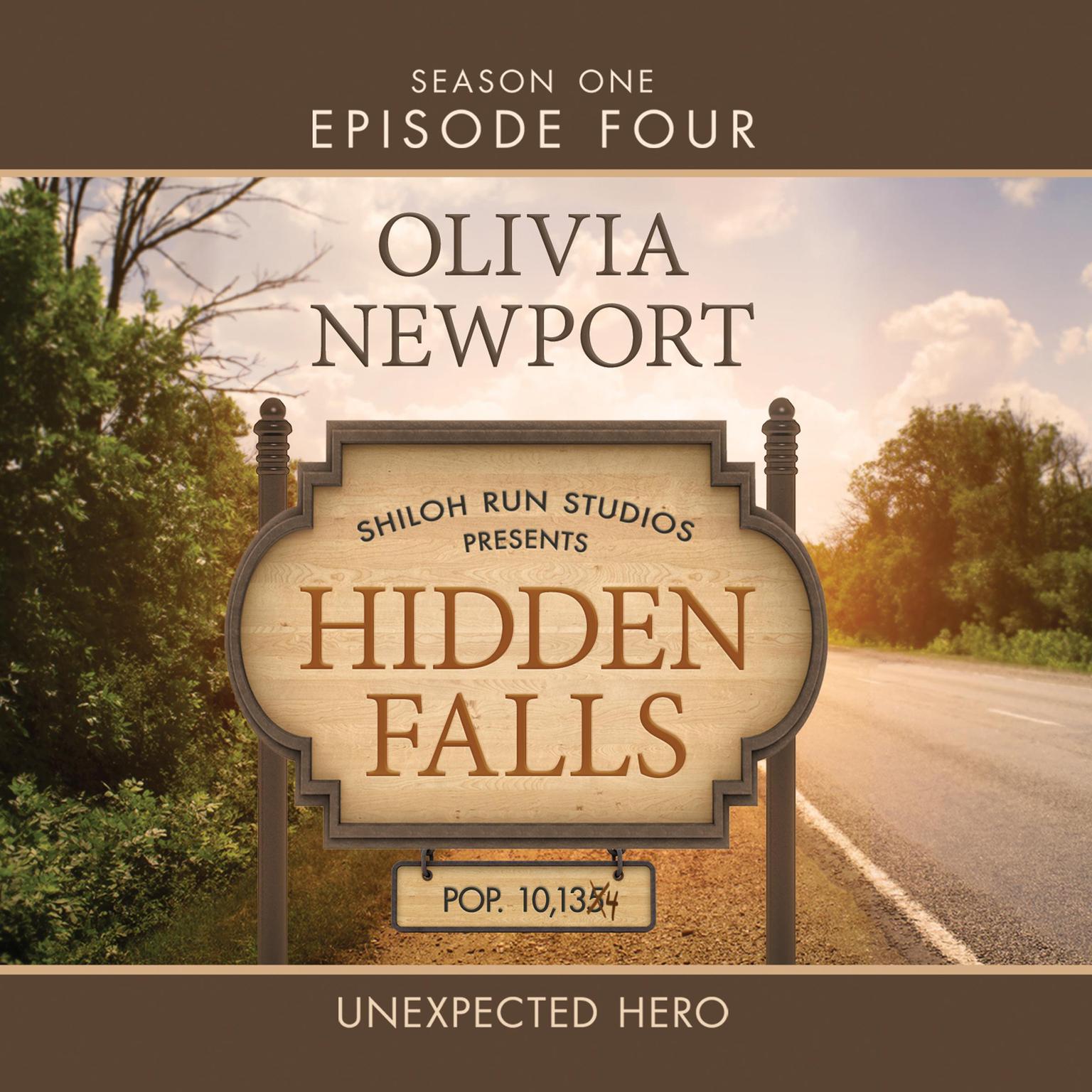 Unexpected Hero Audiobook, by Olivia Newport