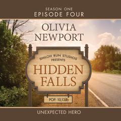 Unexpected Hero Audibook, by Olivia Newport