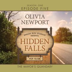 The Mayors Quandary Audiobook, by Olivia Newport