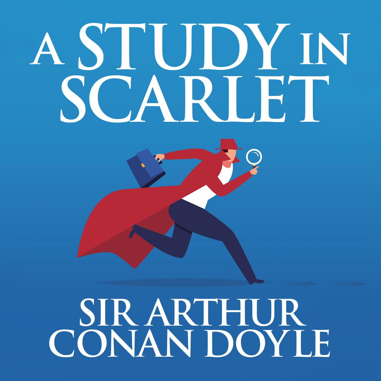 A Study in Scarlet Audiobook, by Arthur Conan Doyle