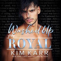 Washed Up Royal Audiobook, by 