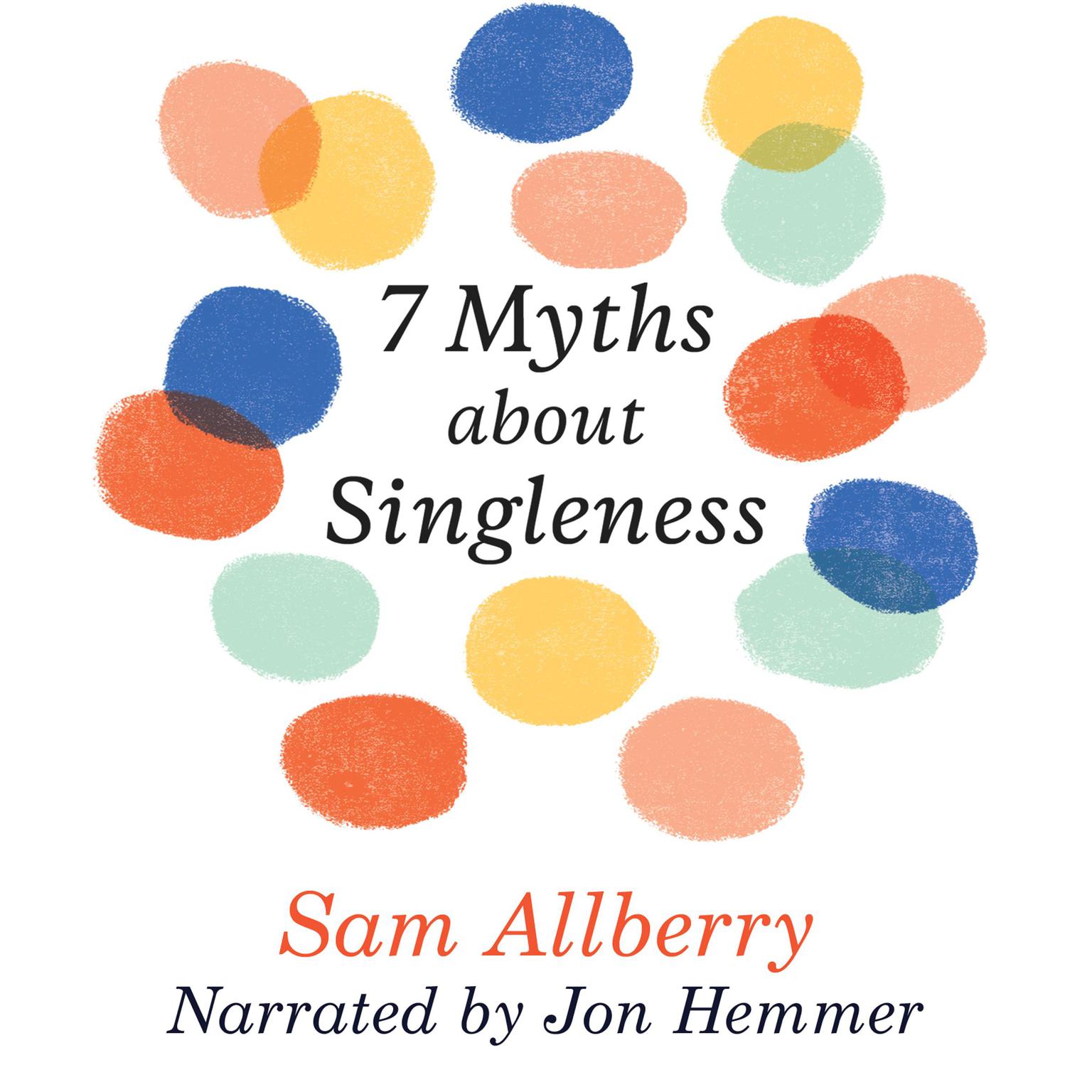 7 Myths About Singleness Audiobook, by Sam Allberry