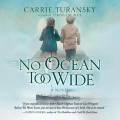 No Ocean too Wide Audibook, by Carrie Turansky