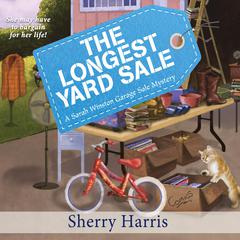 The Longest Yard Sale Audiobook, by Sherry Harris