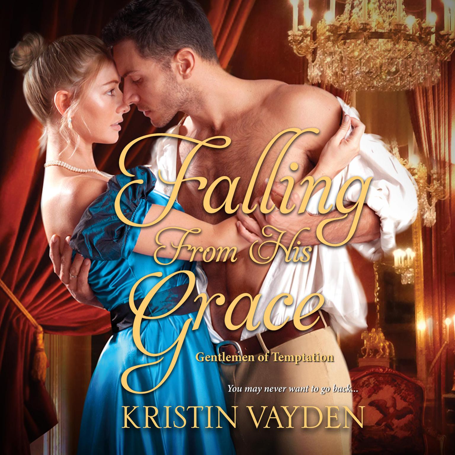 Falling from His Grace Audiobook, by Kristin Vayden