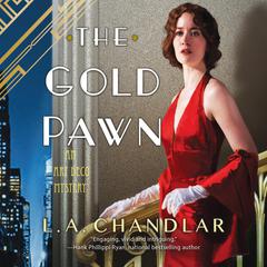 The Gold Pawn Audiobook, by L.A. Chandlar