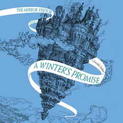 A Winter's Promise Audiobook, by Christelle Dabos