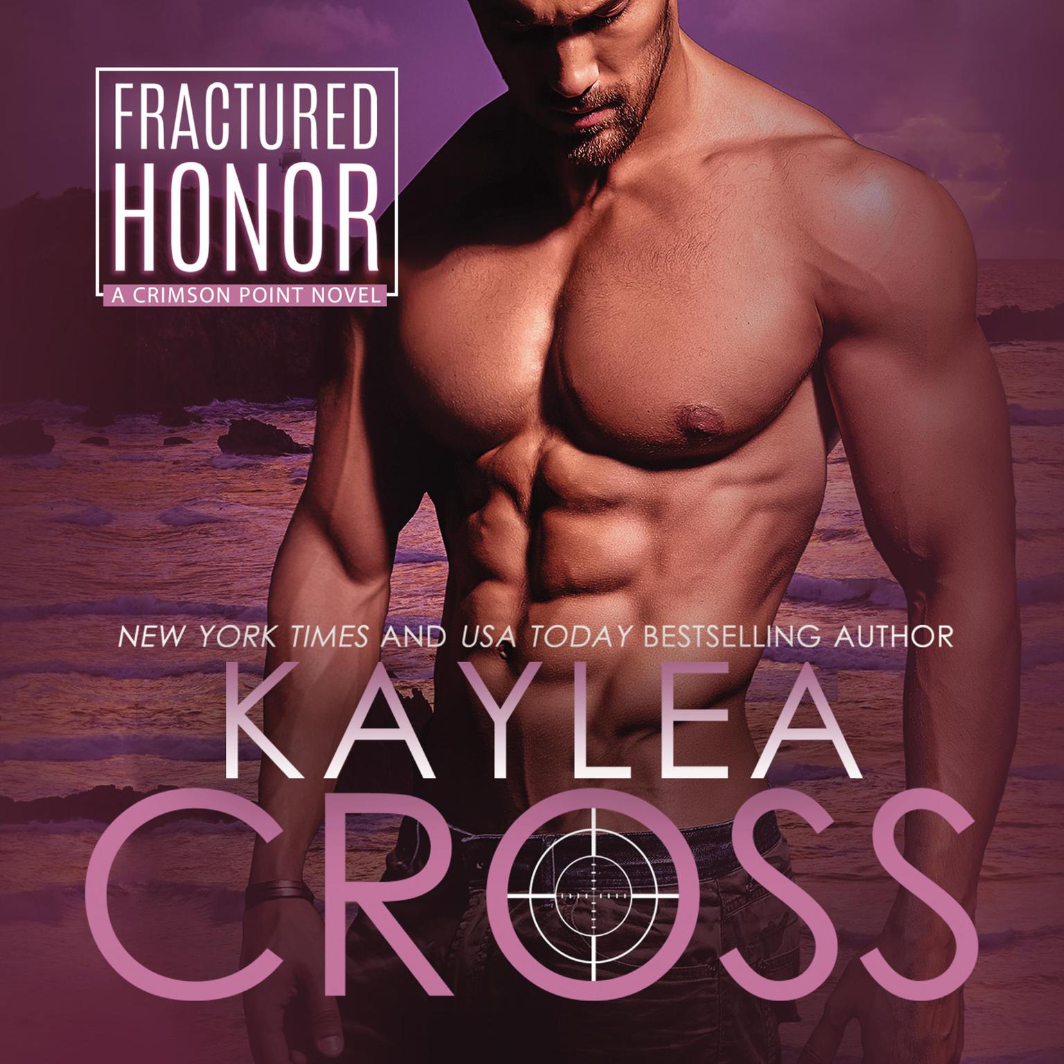 Fractured Honor Audiobook, by Kaylea Cross