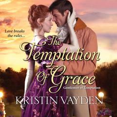 The Temptation of Grace Audiobook, by Kristin Vayden