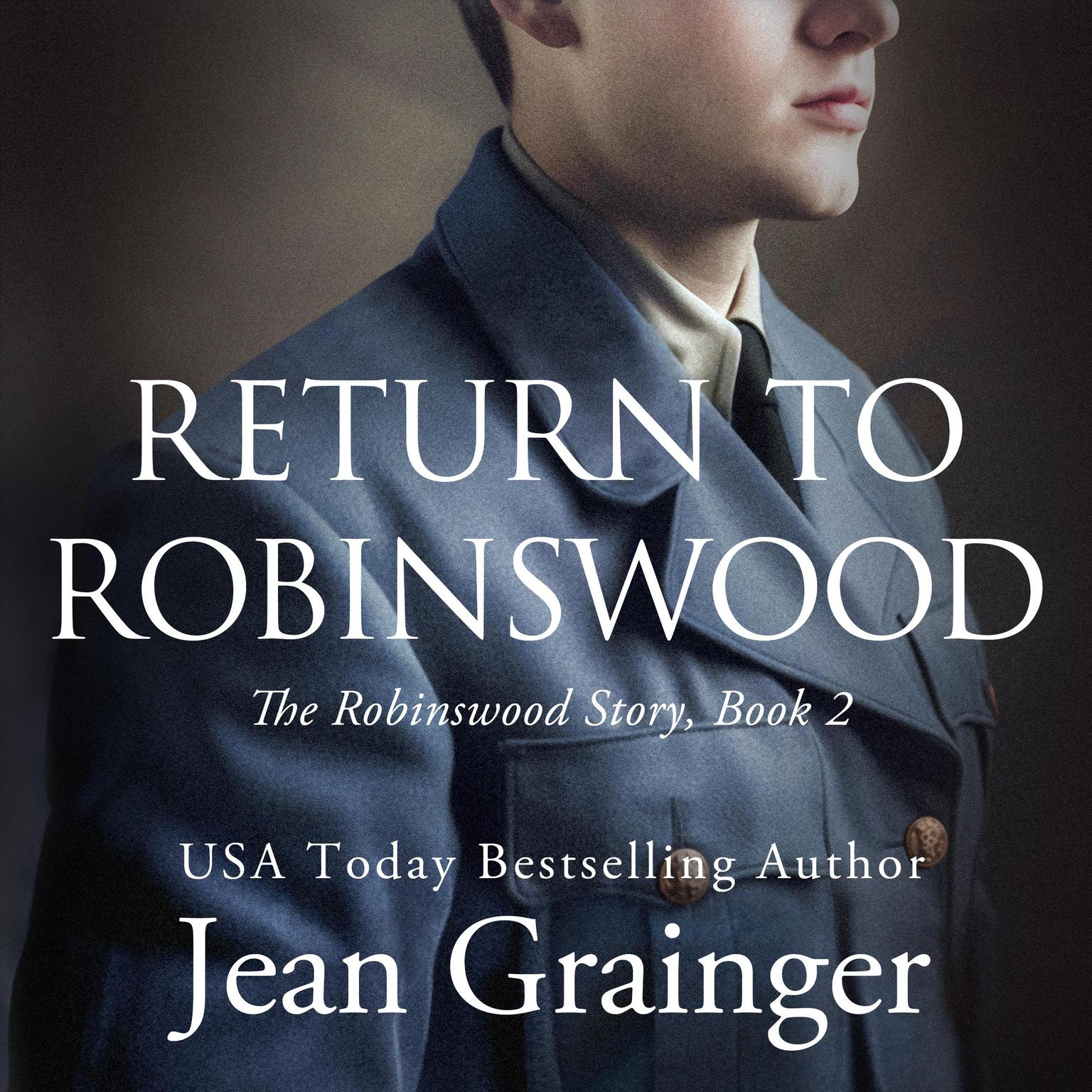 Return to Robinswood Audiobook, by Jean Grainger