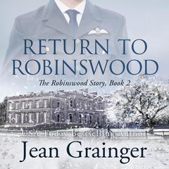 Return to Robinswood Audiobook, by Jean Grainger