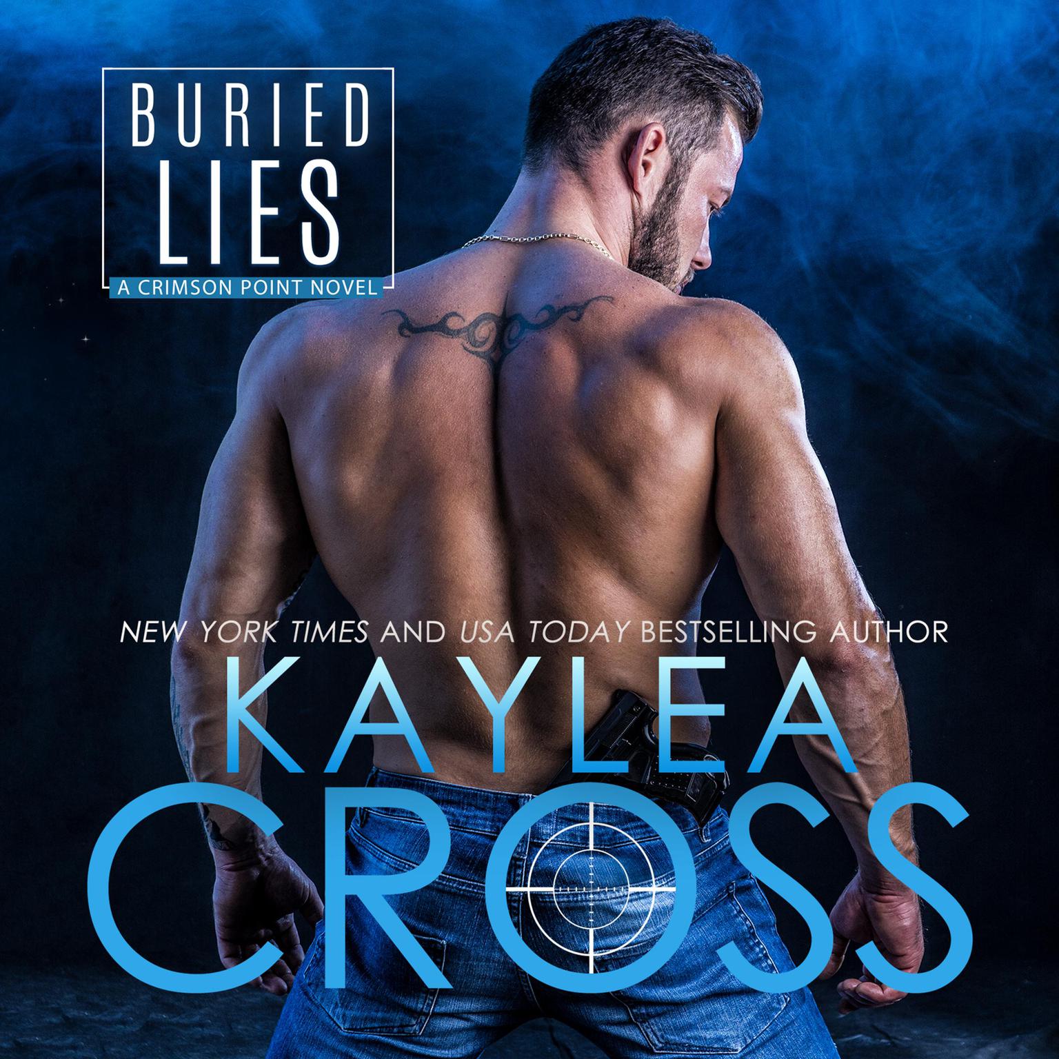 Buried Lies Audiobook, by Kaylea Cross