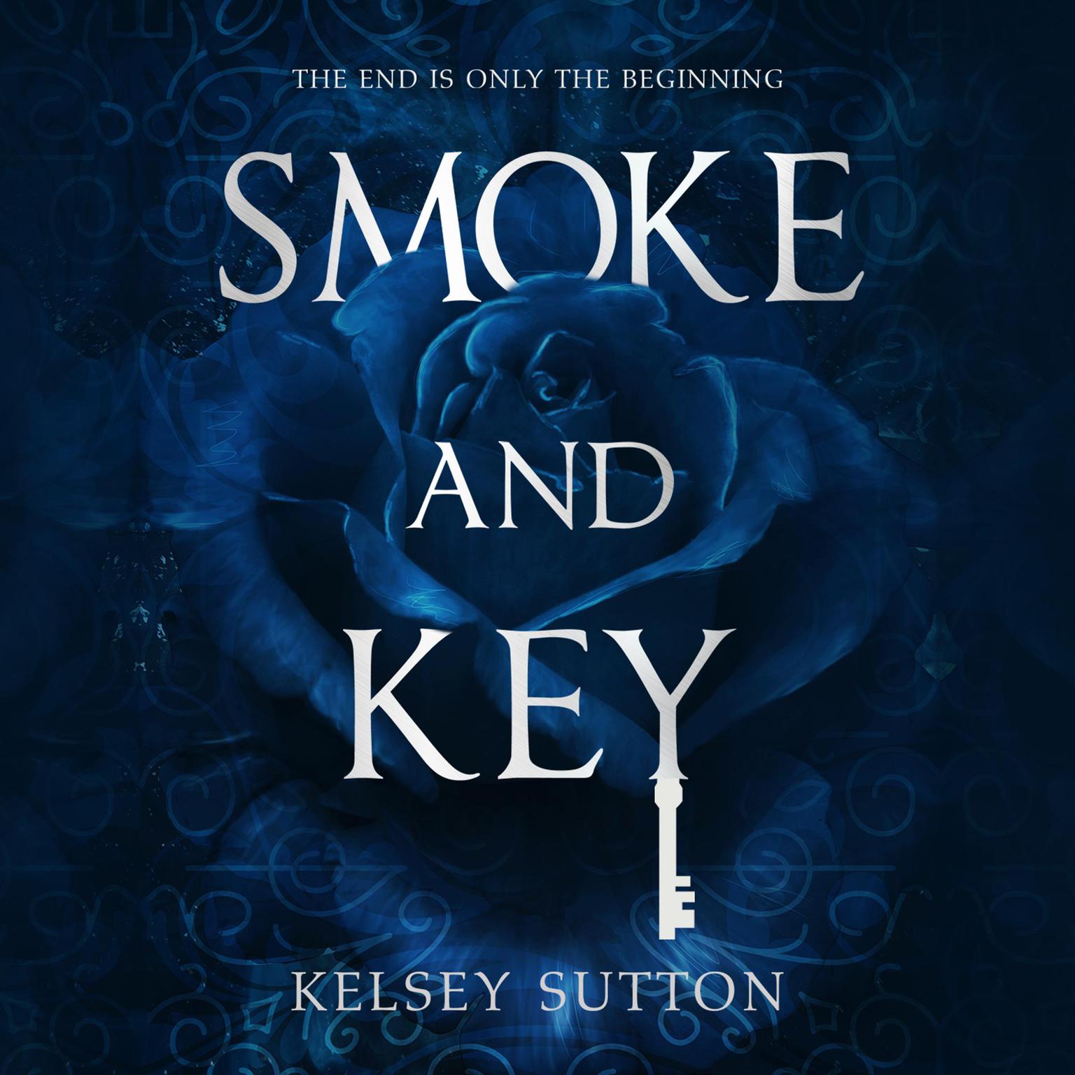 Smoke and Key Audiobook, by Kelsey Sutton